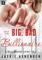 [Billionaire Fairy Tales 04] • The Big, Bad Billionaire